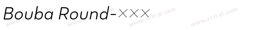 Bouba Round字体转换